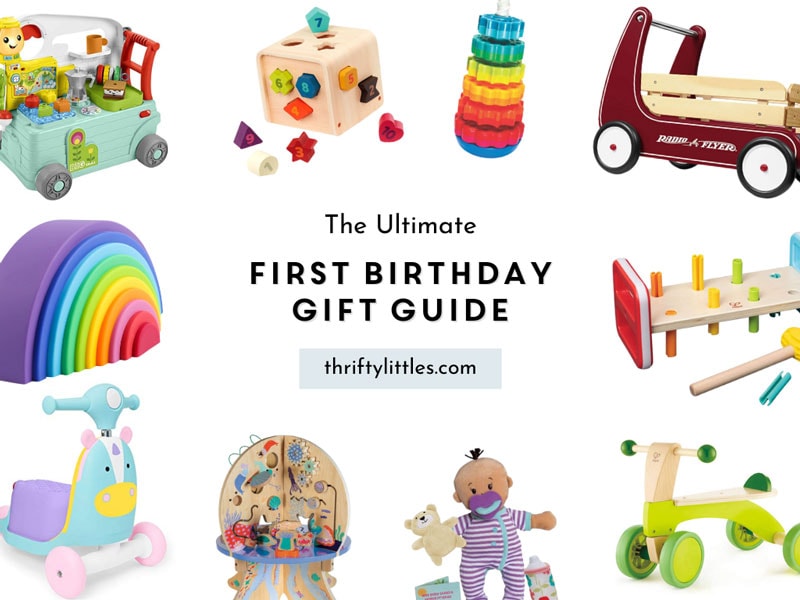 round-up of toys surrounding the title text " The Ultimate First Birthday Gift Guide"