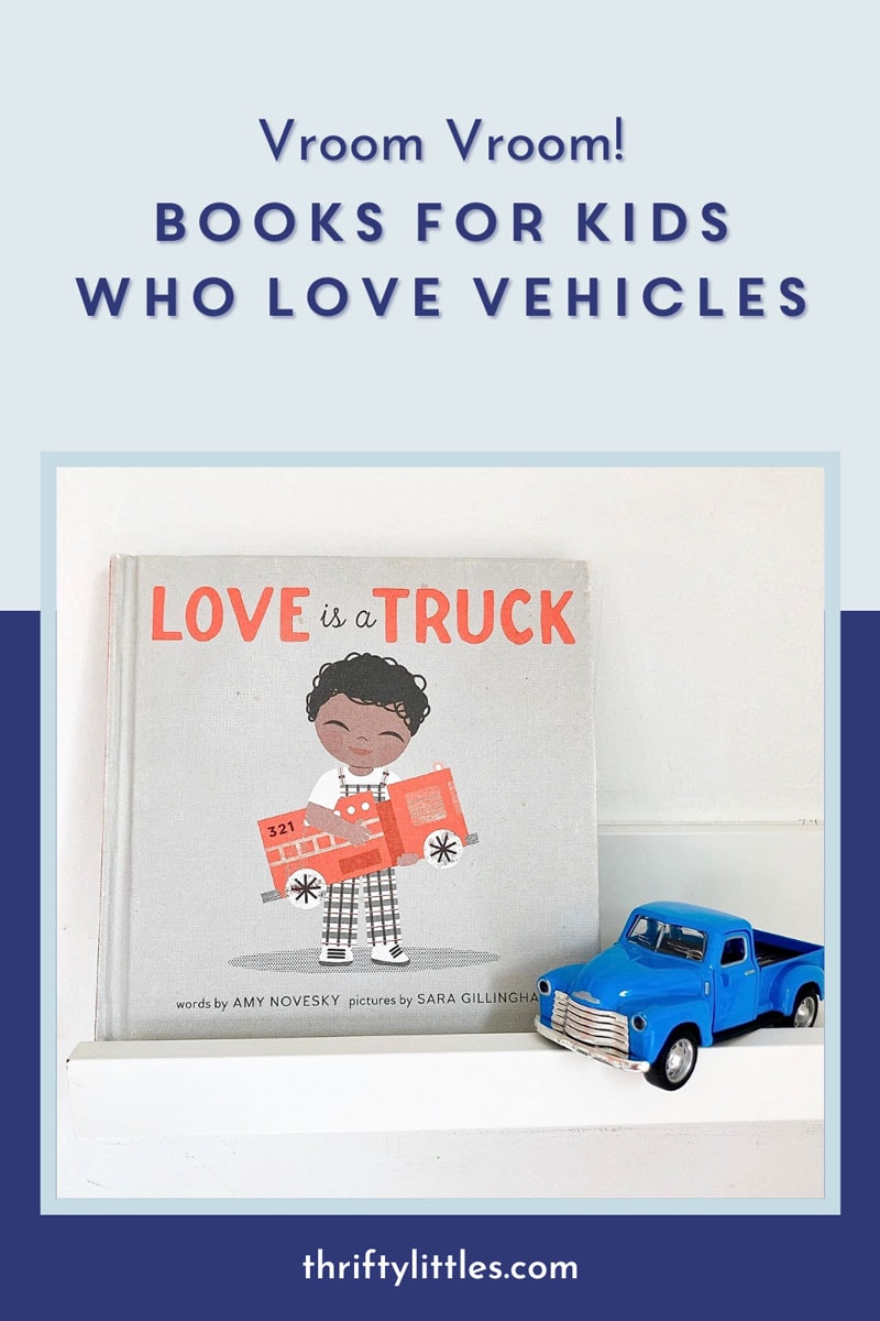 Books for Kids Who Love Vehicles