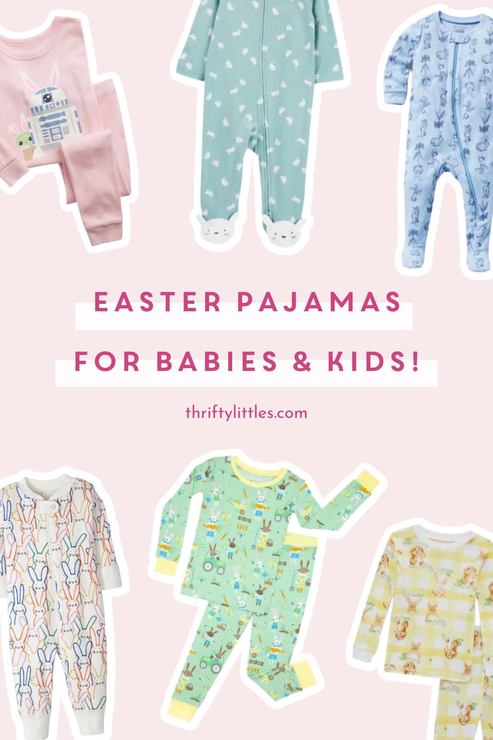 Easter Pajamas for Babies and Kids!