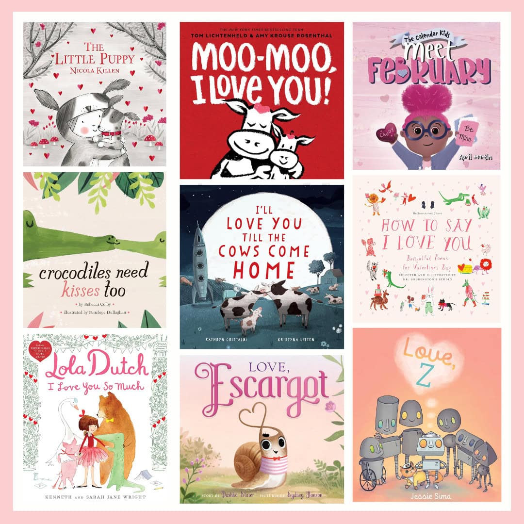 The Best Valentine’s Day Picture Books!
