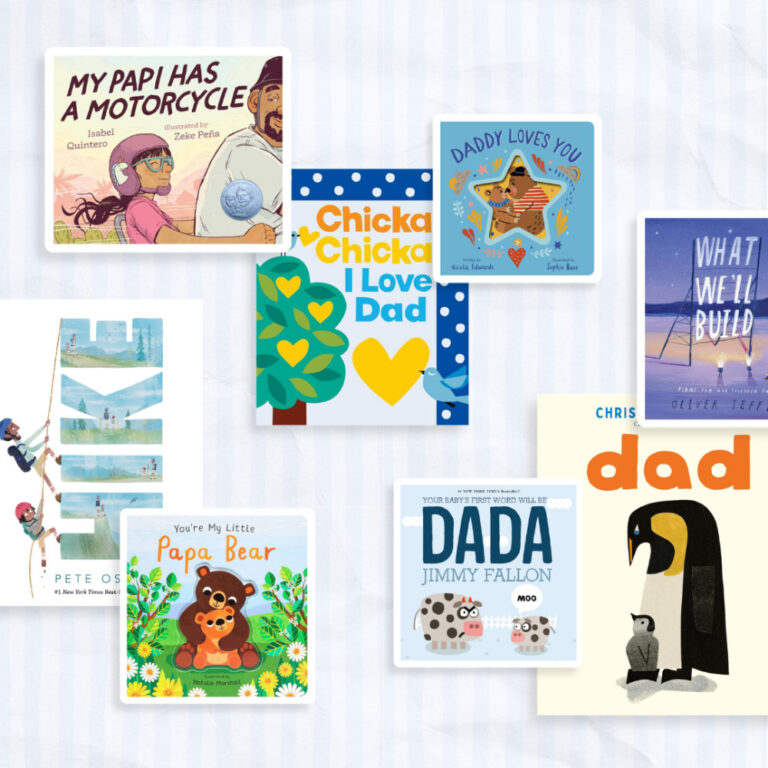 Children’s Books That Celebrate Dads