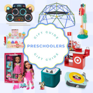 The Ultimate Gift Guide for Preschoolers